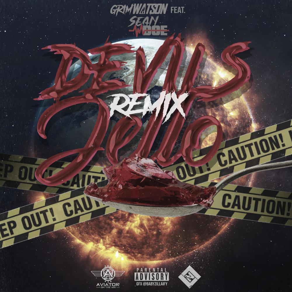 Devil's Jello (feat. Sean Doe) (Explicit) (Remix|Explicit)
