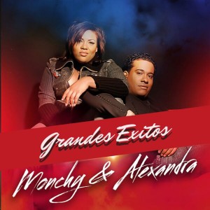 Monchy & Alexandra的專輯Grandes Exitos