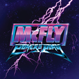 McFly的專輯Power to Play (Deluxe) (Explicit)