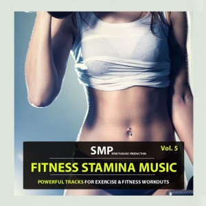 Album Fitness Stamina Music, Vol. 5 oleh Various