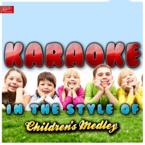 收聽Ameritz Top Tracks的This Old Man/ Twinkle Twinkle Little Star/ Ding Dong Dell/ Boys and Girls (In the Style of Childrens' Medley) [Karaoke Version] (Karaoke Version)歌詞歌曲