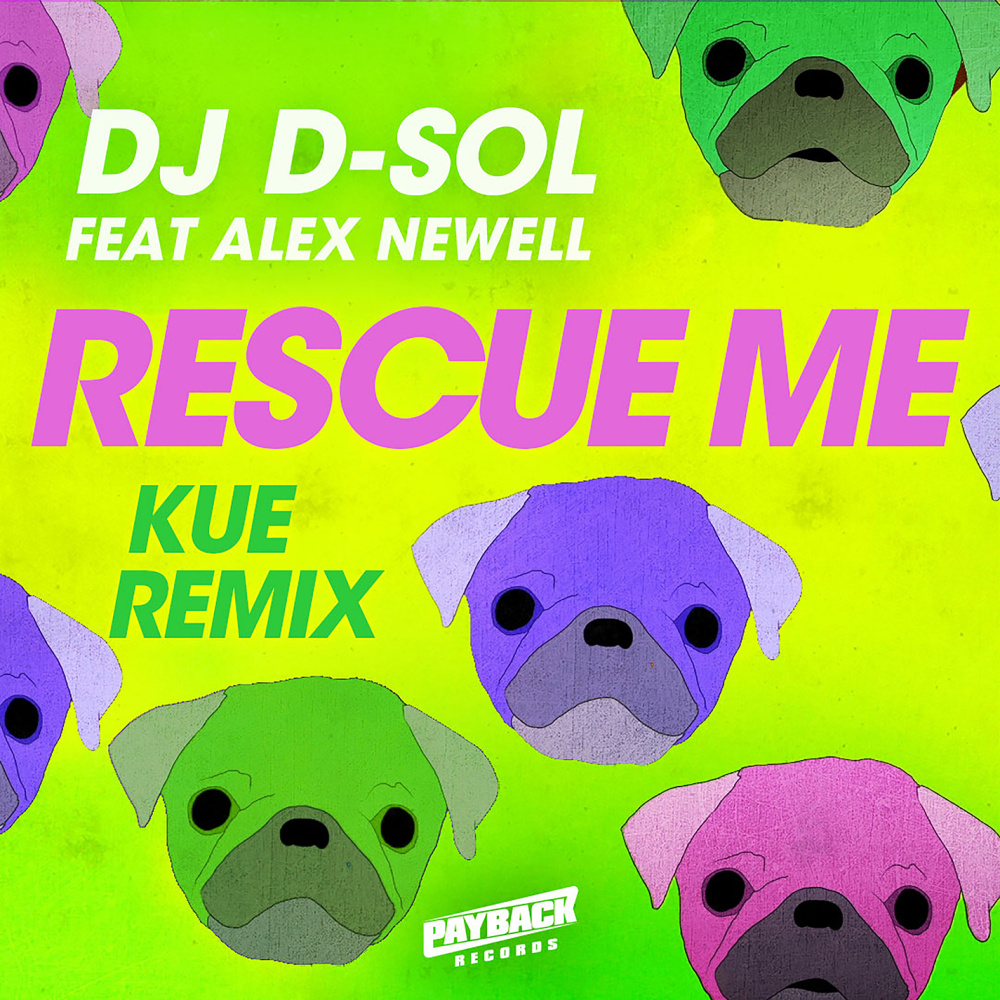 Rescue Me (feat. Alex Newell) (Kue Remix)