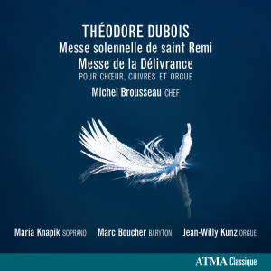 อัลบัม Dubois: Messe solennelle de saint Remi / Messe de la Délivrance ศิลปิน Jean-Willy Kunz