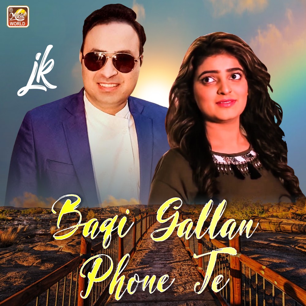 Baqi Gallan Phone Te