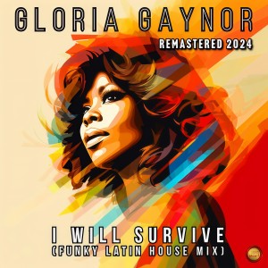 Album I Will Survive (Remastered 2024) from Gloria Gaynor