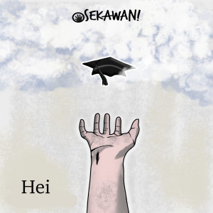 收聽5 Sekawan的Hei歌詞歌曲