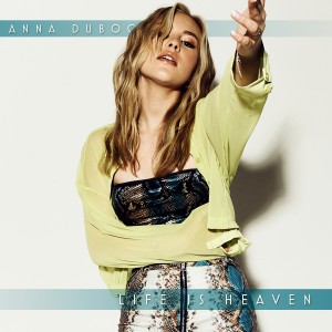 Anna Duboc的專輯Life is Heaven