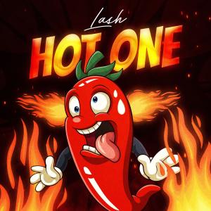 ดาวน์โหลดและฟังเพลง Hot One พร้อมเนื้อเพลงจาก Lash
