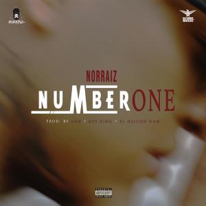 收聽Norraiz的Number One (Explicit)歌詞歌曲