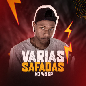ดาวน์โหลดและฟังเพลง Varias Safadas พร้อมเนื้อเพลงจาก Mc Ws Sp