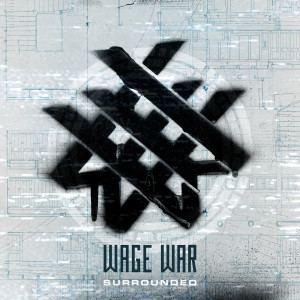 收聽Wage War的Surrounded歌詞歌曲