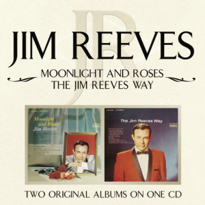 อัลบัม Moonlight and Roses/The Jim Reeves Way ศิลปิน Jim Reeves