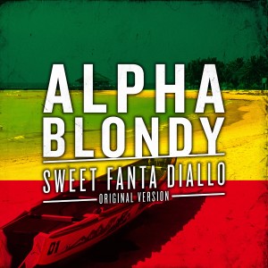 Dengarkan lagu Sweet Fanta Diallo (Original Version) nyanyian Alpha Blondy dengan lirik