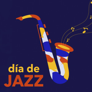 อัลบัม Día de Jazz ศิลปิน Various