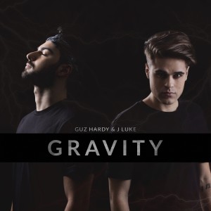 Guz Hardy & J Luke的专辑Gravity