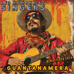 Guantanamera (Remastered 2024) dari Les Humphries Singers