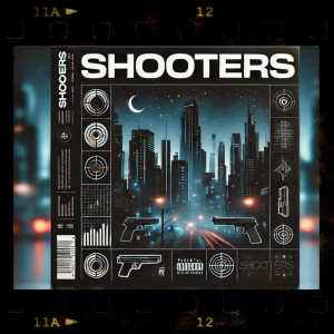 收聽NXSTIC的Shooters (Explicit)歌詞歌曲