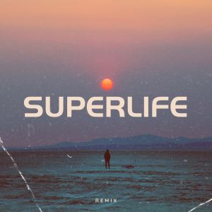 Gustavo的专辑Superlife - Remix