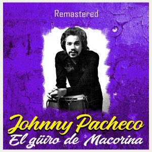 ดาวน์โหลดและฟังเพลง Sabrosa como el guarapo (Remastered) พร้อมเนื้อเพลงจาก Johnny Pacheco
