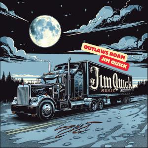 收聽Jim Quick & Coastline的Outlaws Roam歌詞歌曲