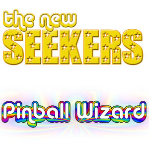 收聽The New Seekers的Pinball Wizard歌詞歌曲