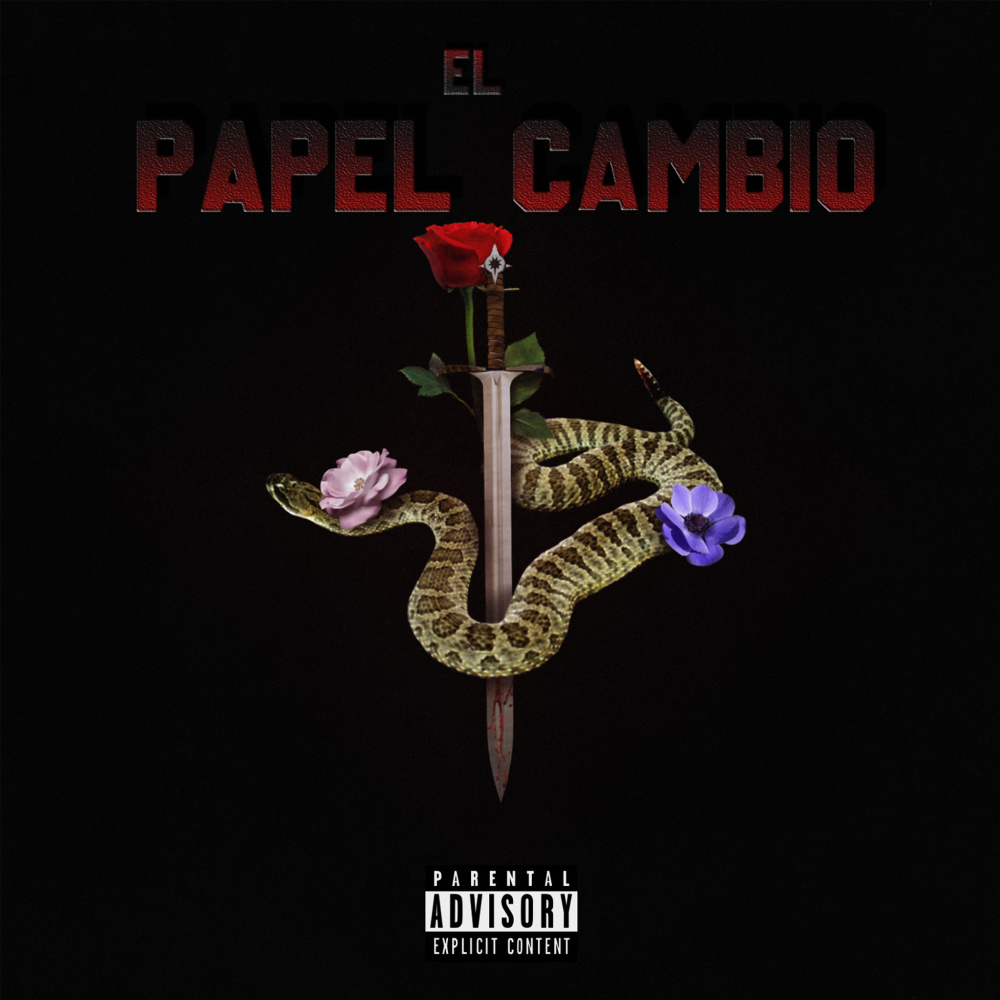El Papel Cambio (Explicit)