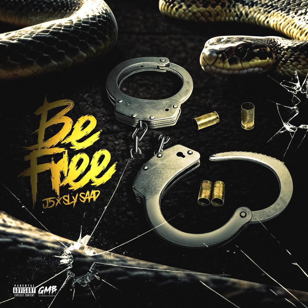 Be Free (Explicit)
