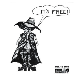Wolfman Jack的專輯Free Shots/It's Free (Explicit)