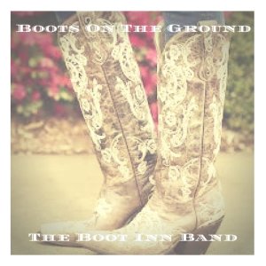 ดาวน์โหลดและฟังเพลง Boots on the Ground พร้อมเนื้อเพลงจาก The Boot Inn Band