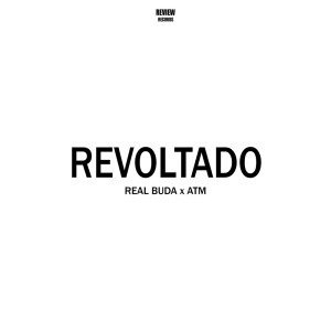 Listen to Revoltado (Explicit) song with lyrics from Review Records R.R.