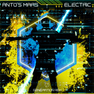 Listen to Electric song with lyrics from Anto's Mars