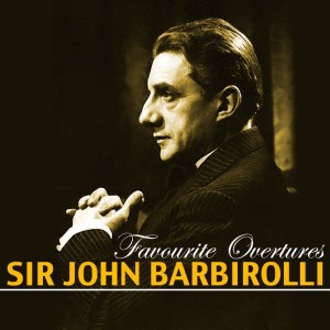 Album Favourite Overtures from Sir John Barbirolli
