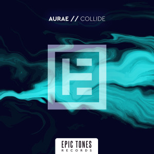 Listen to Collide (Original Mix) song with lyrics from Aurae