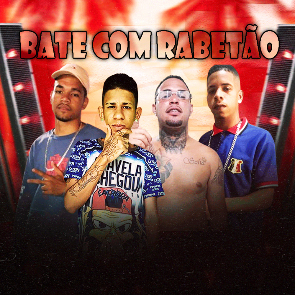 Bate Com Rabetão (Explicit)