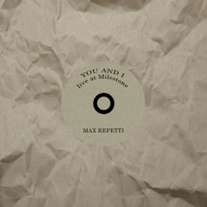 Listen to You and I song with lyrics from Max Repetti