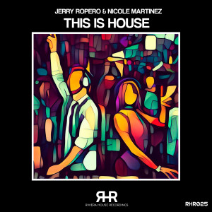 Jerry Ropero的专辑This Is House