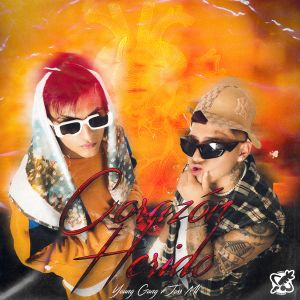 收聽Young Gang的Corazón Herido (Explicit)歌詞歌曲