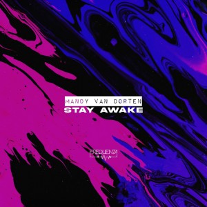 Listen to Stay Awake (Instrumental) song with lyrics from Mandy van Dorten