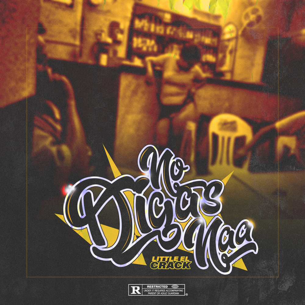 No Digas Naa(Cállese el Hocico) (Explicit)