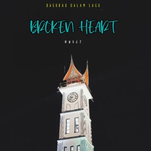 Broken Heart dari BUSET