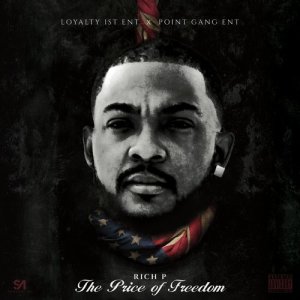 收聽Rich P的Price of Freedom (Explicit)歌詞歌曲