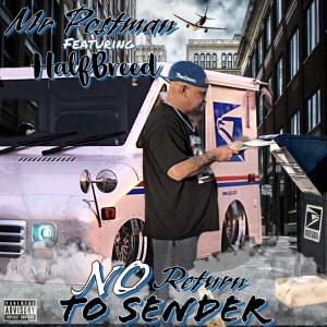 MR.POSTMAN的專輯No Return To Sender (Explicit)