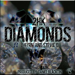 ดาวน์โหลดและฟังเพลง Diamonds (feat. T-Fern & Stevie C) (Explicit) พร้อมเนื้อเพลงจาก 2hk-Tinted Light