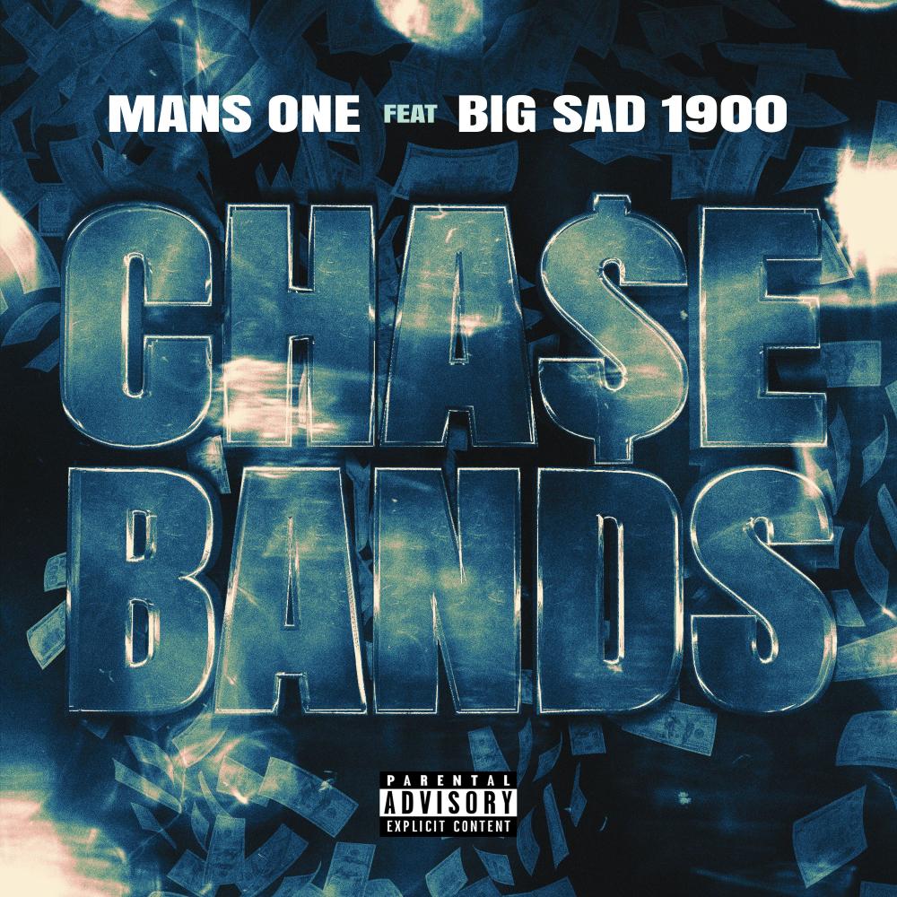 Cha$e Bands (feat. Big Sad 1900) (Explicit)