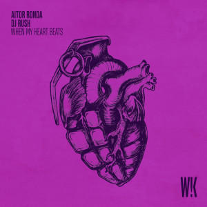 Aitor Ronda的專輯When My Heart Beats (Whack Edit)