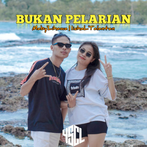 ดาวน์โหลดและฟังเพลง BUKAN PELARIAN พร้อมเนื้อเพลงจาก Maby'Lihawa