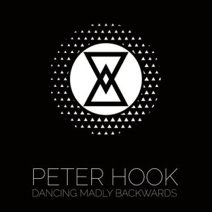 ดาวน์โหลดและฟังเพลง Dancing Madly Backwards พร้อมเนื้อเพลงจาก Peter Hook