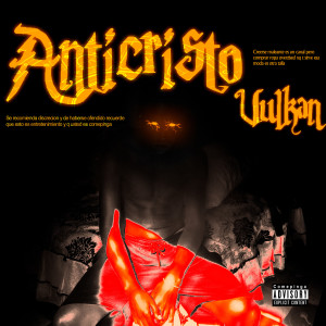 ดาวน์โหลดและฟังเพลง Anticristo พร้อมเนื้อเพลงจาก Vulkan