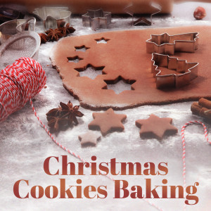 Happy Christmas Music的专辑Christmas Cookies Baking (Background Jazz with Christmas Vibe for Family Evening of Baking)