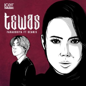Listen to Tewas song with lyrics from Farahdhiya